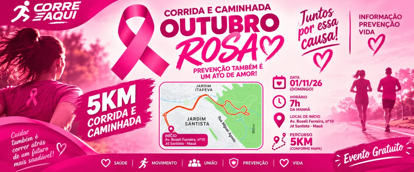 CORRIDA E CAMINHADA OUTUBRO ROSA